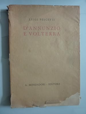 D'ANNUNZIO E VOLTERRA Quaderni dannunziani IV