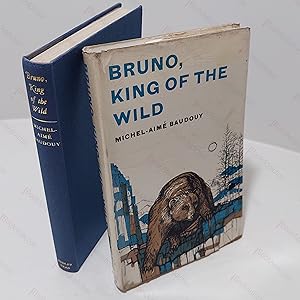 Bruno, King of the Wild