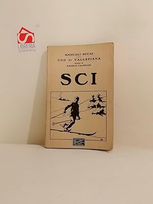 Sci. Manuali Sucai. Sezione universitaria del Club alpino italiano