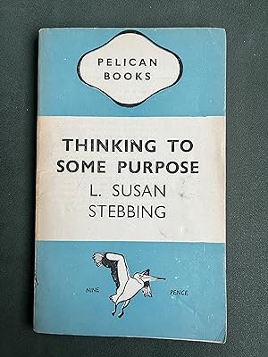 Thinking to some purpose Pelican A 44