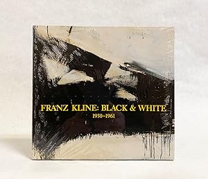 Franz Kline : Black & White 1950-1961
