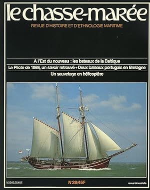 Revue "Le Chasse-Marée" (histoire et ethnologie maritime) n°28, mars 1987 (Baltique, Aveiro, Doua...