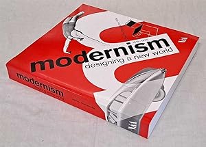 Modernism, designing a new world, 1914-1939