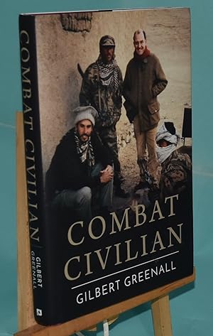Combat Civilian. Signed by the Author
