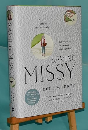 Saving Missy. First Printing. Signed by Author. Exclusive Author Content