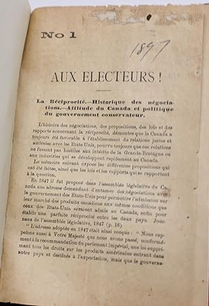 (Brochure électorale 1897) No. 1 Aux électeurs. La réciprocité. Historique des négociations. Atti...