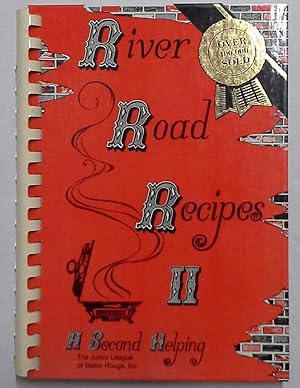 River Road Recipes II: A Second Helping