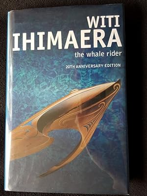 The whale rider. [ Cover subtitle : 20th anniversary edition ]