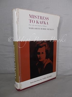 Mistress to Kafka: The Life and Death of Milena