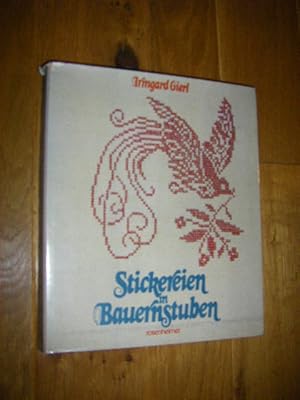 Stickereien in Bauernstuben