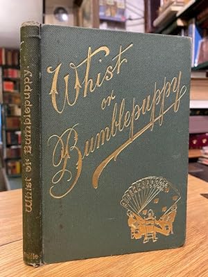 Whist or Bumblepuppy; Thirteen Lectures addressed to Children