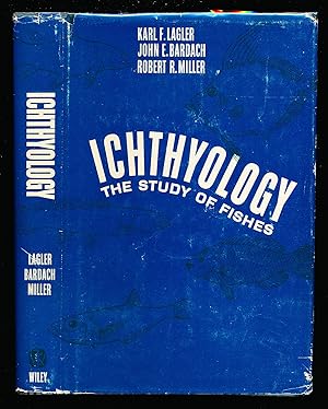 Ichthyology: The Study of Fishes