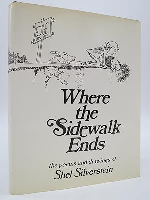WHERE THE SIDEWALK ENDS Poems and Drawings