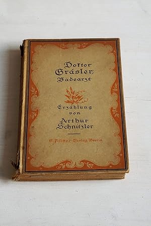 Doktor Gräsler, Badearzt - Erzählung von Arthur Schnitzler