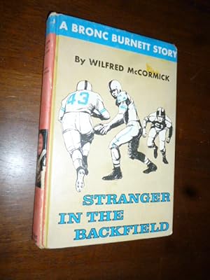 Stranger in the Backfield (A Bronc Burnett Story)