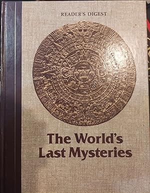 The World's Last Mysteries