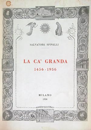 La Ca' Granda 1456-1956