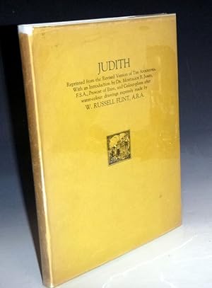 Judith: reprinted from the revised version of the Apocrypha with an introduction by Dr. Montague ...