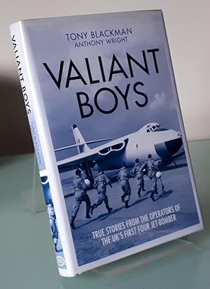 Valiant Boys: True stories from the Operators of the UK's First Four-Jet Bomber: True Tales from ...