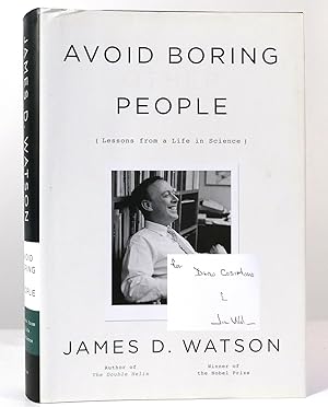 AVOID BORING PEOPLE Lessons from a Life in Science SIGNED