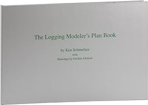 The Logging Modeler's Plan Book