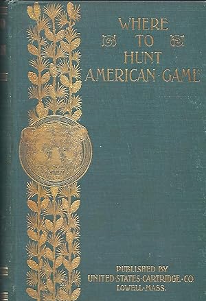 WHERE TO HUNT AMERICAN GAME