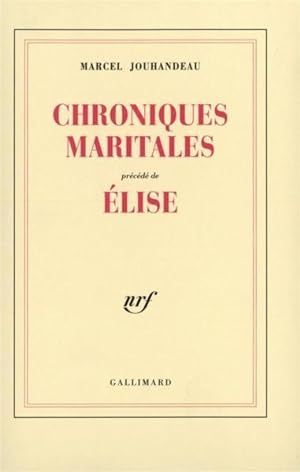 chroniques maritales / elise
