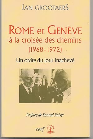 Rome et Genève à la croisée des chemins (1968-1972) : Un ordre du jour inachevé