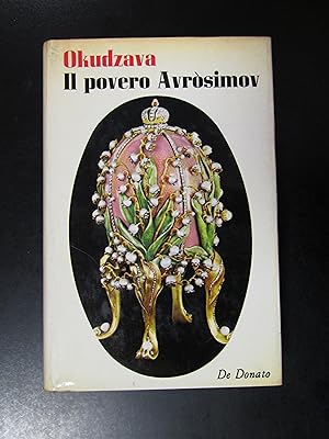 Okudzava. Il povero Avròsimov. De Donato 1969.
