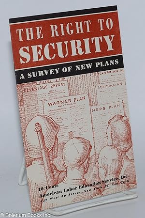 The right to security; a survey of new plans