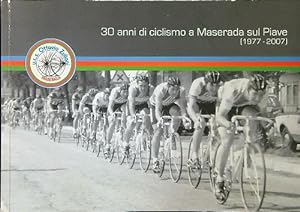 30 anni di ciclismo a Maserada sul Piave