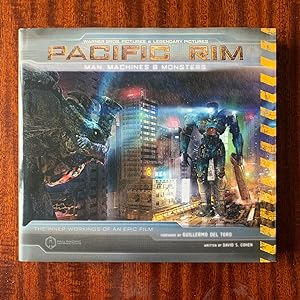 Pacific Rim: Man, Machines & Monsters. First edition, first impression.