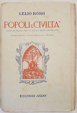 POPOLI E CIVILTA CORSO DI STORIA PER LA SCUOLA MEDIA INFERIORE VOLUME SECONDO CIVILTA MEDIOEVALE ...