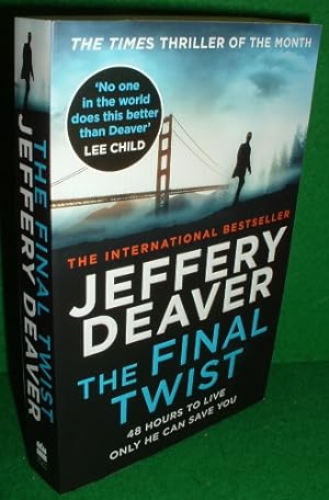 THE FINAL TWIST [ The Colter Shaw series ]