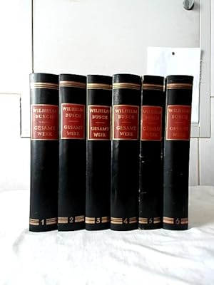Das Gesamtwerk des Zeichners und Dichters in sechs Bänden. Herausgegeben und eingeleitet von Hugo...