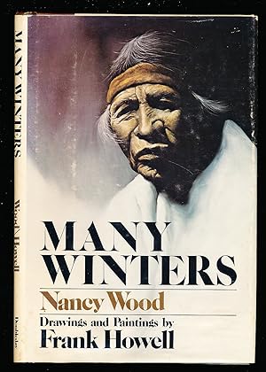 Many Winters; Prose and Poetry of the Pueblos