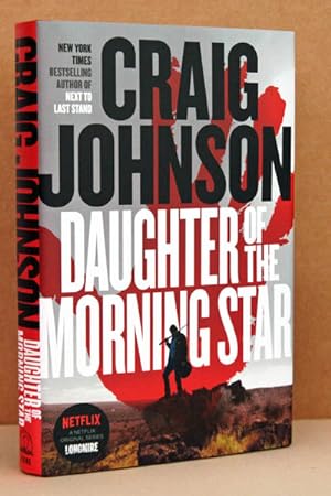 Daughter of the Morning Star A Longmire Mystery ***AUTHOR SIGNED***