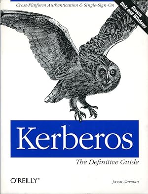 Kerberos : The Definitive Guide