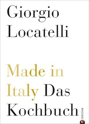 Made in Italy : Das Kochbuch