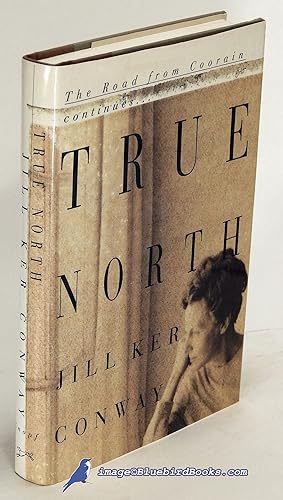 True North: A Memoir