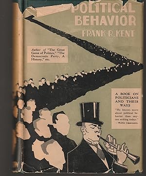 Political Behavior: A Book on Politicians and Their Ways (1928)