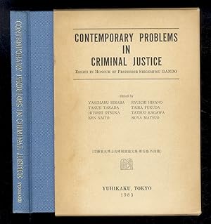 Contemporary problems in criminal justice. Essays in honour of professor Shigemitsu Dando.