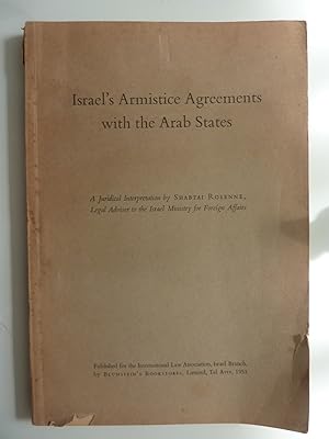 ISRAEL'S ARMISTICE AGREEMENTS WITH THE ARAB STATES
