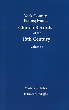 York County, Pennsylvania Church Records of the 18th Century