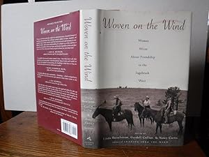 Woven on the Wind: Women Write About Friendship in the Sagebrush West