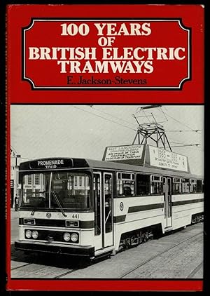 100 Years of British Electric Tramways