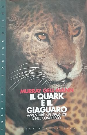 Il quark e il giaguaro : avventure nel semplice e nel complesso