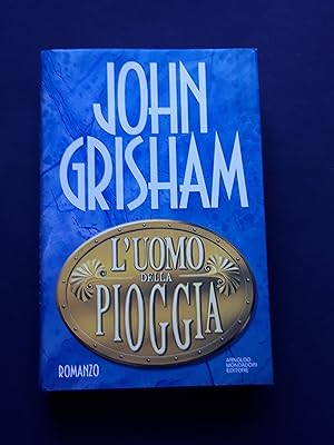 Grisham John, L'uomo della pioggia, Mondadori, 1995
