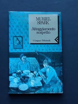 Spark Muriel, Atteggiamento sospetto, Feltrinelli, 1990 - I