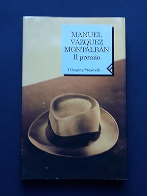 Vazquez Montalban Manuel, Il premio, Feltrinelli, 1998 - I